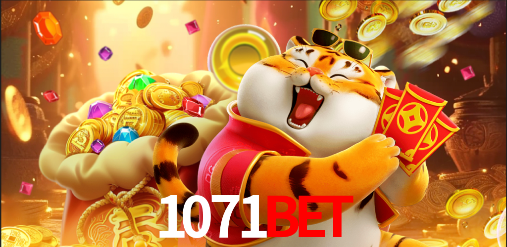 1071BET - Melhores jogos de caça-níqueis - 1071BET.com